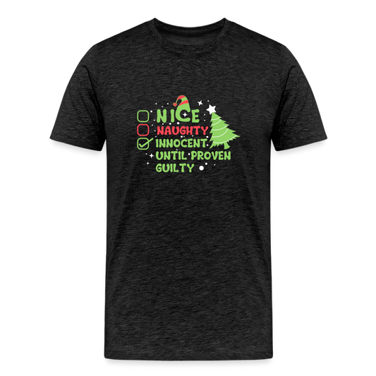 Naughty or Nice? Men's Premium 'Innocent Until Proven Guilty' Holiday T-Shirt